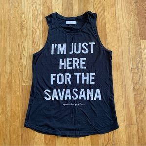 Spiritual Gangster I’m just here for the Savasana yoga tank